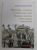 MONARCHIA , ORTODOSIA E CATTOLICESIMO NELLA ROMANIA MODERNA ( 1866 - 1886 ) - STORIA E RAPPORTI di IONUT - CONSTANTIN PETCU , 2020