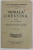 MORALA CRESTINA PENTRU CLASA  VI SECUNDARA de ARHIEREUL IRINEU MIHALCESCU - TARGOVISTEANU , 1938