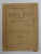 NOUL DOR DE NEAM - CANTECE DE LUME de  I. U. SORICU si V. DRAGUSANU , EDITIE INTERBELICA