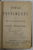 NOULU TESTAMENTU ALU DOMNULUI SI  MANTUITORULUI NOSTRU IISUSU CHRISTOSU , BUCURESCI , 1898 , COPERTA CU DEFECTE SI URME DE UZURA , FORMAT DE BUZUNAR