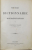 NOUVEAU DICTIONNAIRE - ROUMAIN - FRANCAIS par FREDERIC DAME, 4 VOL. - BUCURESTI, 1893