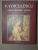 OPERA LITERARA.PROZA-V.VOICULESCU  BUCURESTI 2003