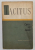 OPERE , ANALE , VOLUMUL III de P. CORNELIUS TACITUS , 1964 *EDITIE BROSATA