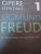 OPERE ESENTIALE 1,INTRODUCERE IN PSIHANALIZA de SIGMUND FREUD