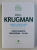 OPRITI ACEASTA DEPRESIUNE - ACUM ! de PAUL KRUGMAN , 2012