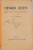 OUEVRES COMPLETES, VOL. VII, TOME SEPTIEME, OUEVRES D'ITALIE, PREMIER SEJOUR (1864 - 1869), BRAND de HENRIK IBSEN, 1935