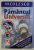 PAMANTUL SI UNIVERSUL IN INTREBARI SI RASPUNSURI de DIETER R. PAWELCZAK , 2003