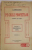 PE CAILE PROFETOLOR , ATUNCU SI ACUM de I. CHIRU NANOV , VOL I : CONSTANTINOPOLUL , EGIPTUL , EDITIA II A , 1922