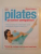 PILATES PRACTICE COMPANION de ALYCEA UNGARO 2011