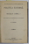 POLITICA EXTERNA A REGELUI CAROL I , LECTII de N. IORGA / POLITICA DE VORBE SI OMUL POLITIC de S. MEHEDINTI , COLIGAT , 1916- 1929