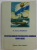 POLITICA NAVALA POSTBELICA A ROMANIEI 1944 - 1958 de Dr . MARIAN MOSNEAGU , 2005