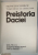 PREISTORIA DACIEI de ION MICLEA , RADU FLORESCU , 1980