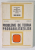 PROBLEME DE TEORIA PROBABILITATILOR , EDITIA A II-a , 1974 *COTOR REFACUT