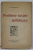 PROBLEME SOCIALE SI PSIHOLOGICE de H. SANIELEVICI , 1920, EXEMPLAR SEMNAT DE AUTOR *