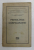 PSIHOLOGIA CONFIGURATIEI de L. RUSU, L. BOLOGA, N. MARGINEANU, AL. ROSCA, D. TODORANU  1929