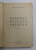 RAZBOIUL MICULUI TRISTAN - roman de MIRCEA GESTICONE , EDITIE INTERBELICA