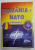 ROMANIA - NATO , PREADERAREA , VOLUMUL I , editie coordonata de ILIE MANOLE , 2003