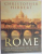 ROME , THE BIOGRAPHY OF A CITY by CHRISTOPHER HIBBERT , 1985