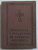 RUGACIUNI SI INVATATURI DE CREDINTA ORTODOXA , TIPARITA CU BINECUVINTAREA INALT PREA SFINTITULUI TEOFIL HERINEANU , EDITIA A IV - A , 1990