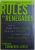 RULES FOR RENEGADES  - HOW TO MAKE MORE MONEY , ROCK YOUR CAREER , AND REVEL IN YOUR INDIVIDUALITY by CHRISTINE COMAFORD  - LYNCH , 2007