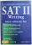 SAT II WRITING - SCHOOL ADMISSION TEST, 2ND EDITION de LEO LIEBERMAN si JEFFREY SIELBERGER, 1999