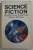 SCIENCE FICTION - ENGLISH AND AMERICAN SHORT STORIES , 1979