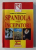 SPANIOLA PENTRU INCEPATORI de CAMELIA RADULESCU *PREZINTA SUBLINIERI IN TEXT CU EVIDENTIATORUL