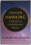 STEPHEN HAWKING , A MEMOIR OF FRIENDSHIP AND PHYSICS by LEONARD MLODINOW , 2020, COPERTA BROSATA