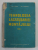 TEHNOLOGIA LACATUSARIEI SI A MONTAJULUI , VOLUMUL I de C. STANESCU si G. DEMETRESCU , 1963