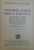 TEHNOLOGIA MECANICA, EDITIA A III-A de NICOLAE C. POPESCU, LIVIU IOANOVICI, 1943