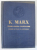 TEORII ASUPRA PLUSVALORII de KARL MARX (VOLUMUL AL IV-LEA AL ''CAPITALULUI''  PARTEA INTII  1959