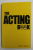 THE  ACTING BOOK by JOHN ABBOTT , 201