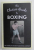 THE CLASSIC GUIDE TO BOXING , THE AMERICAN SPORTS PUBLISHING COMPANY , 1917 , REEDITARE IN  2015