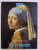 THE COMPLETE PAINTINGS VERMEER 1632 - 1675 de NORBERT SCHNEIDER , EDITURA TASCHEN