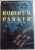 THE GODWULF MANUSCRIPT / MORTAL STAKES/ PROMISED LAND , THREE COMPLETE SPENSER NOVELS by ROBERT B. PARKER , 1995