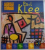 THE LIFE AND WORK OF...PAUL KLEE , 1999