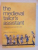 THE MEDIEVAL TAILOR'S ASSISTANT , MAKING COMMON GARMENTS 1200 - 1500 de SARAH THURSFIELD , 2001