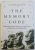 THE MEMORY CODE  - UNLOCKING THE SECRETS OF THE LIVES OF THE ANCIENTS AND THE POWER OF THE HUMAN MIND by LYNNE KELLY , 2016