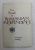 THE ROAD TO ROMANIAN INDEPENDENCE by FREDERICK KELLOGG , 1995