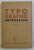 TYPOGRAPHIE IMPRESSION , par ALAIN BARGILLIAT , 1945