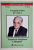 VALERIU POPA SI VIATA , CARTEA A - II -A : TERAPIA DE PURIFICARE A SANGELUI de M. FIRU si D. BRAD , 2002