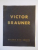 VICTOR BRAUNER , GALERIE RIVE DROITE , 23 FAUBOURG , ANJ 02 - 28 , 1961