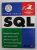 VISUAL QUICKSTART GUIDE , SQL , INVATATI SQL RAPID SI USOR , ACEASTA CARTE FOLOSESTE IMAGINI IN LOCUL EXPLICATIILOR LUNGI , VETI REUSI IMEDIAT de CHRIS FEHILY , 2004