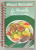 WEIGHT WATCHERS - LA NOUVELLE GOURMANDISE , textes et recettes de MICHELE CARLES , 1988