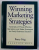 WINNING MARKETING STRATEGIES by BARRY FEIG, 1999