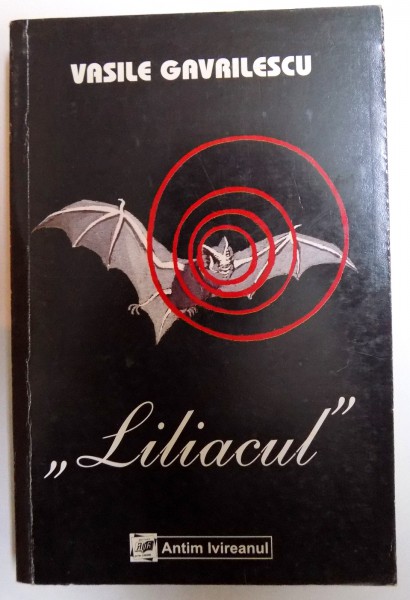 " LILIACUL '' de VASILE GAVRILESCU , 2004