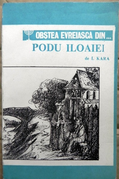 OBSTEA EVREIASCA DIN ... PODU ILOAIEI de I. KARA , 1990