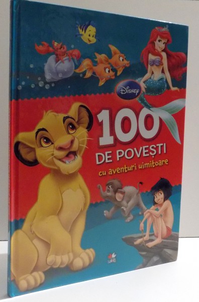 100 DE POVESTI CU AVENTURI UIMITOARE -DISNEY , 2015