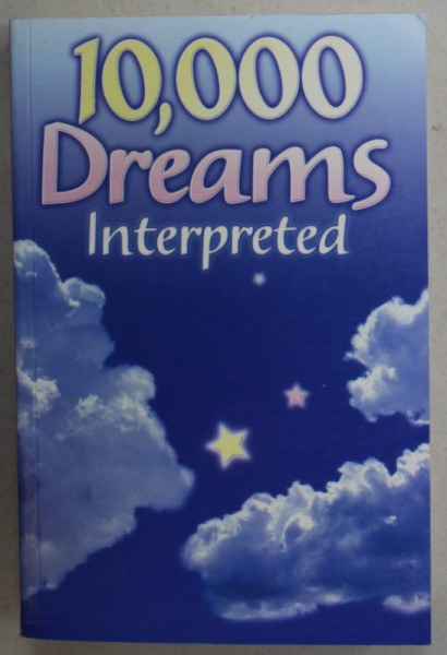 10.000 DREAMS INTERPRETED by PAMELA BALL , 2007