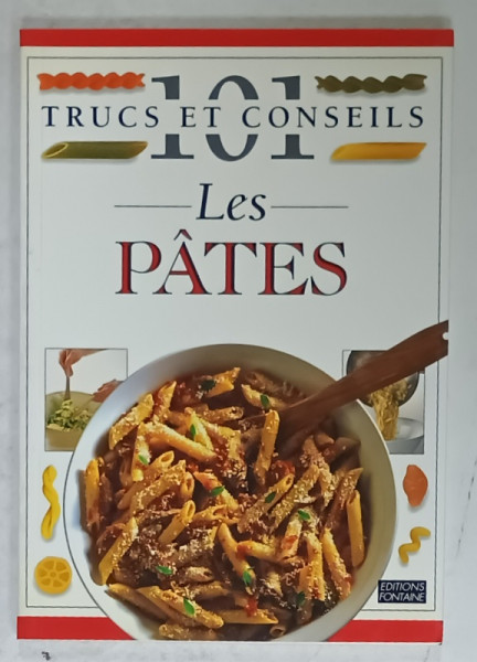 101 TRUCS ET CONSEILS , No. 1 : LES PATES , 1996